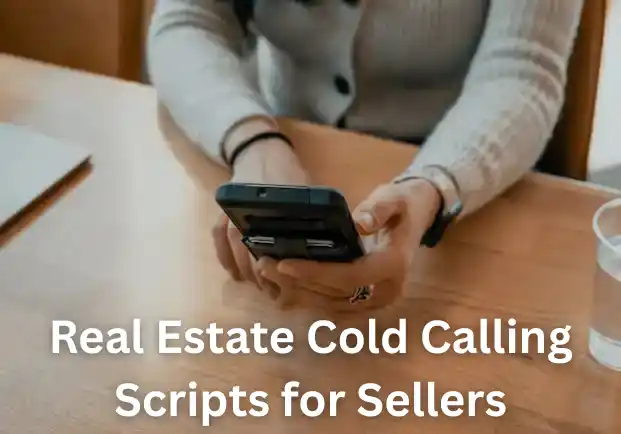 Real Estate Cold Calling Scripts for Sellers
