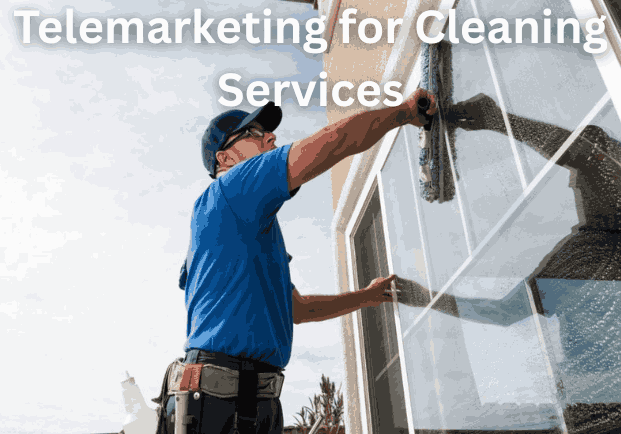 Telemarketing for Cleaning Services