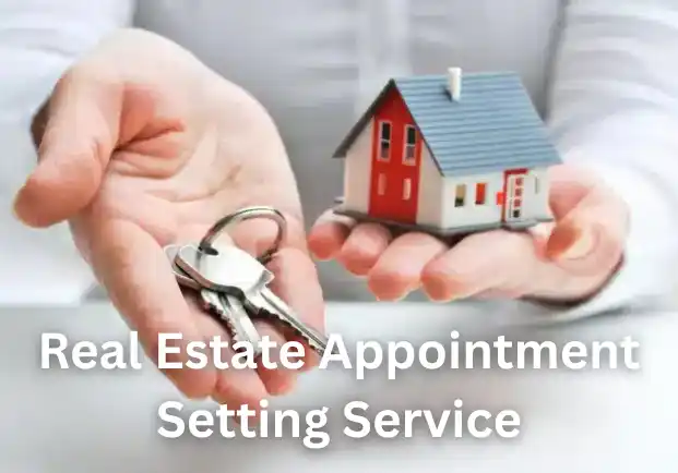 Real Estate Appointment Setting Service