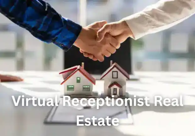 Virtual Receptionist Real Estate