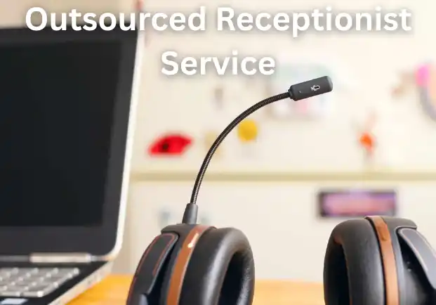 Outsourced Receptionist Service