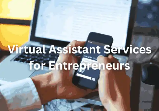 Virtual Assistant Services for Entrepreneurs
