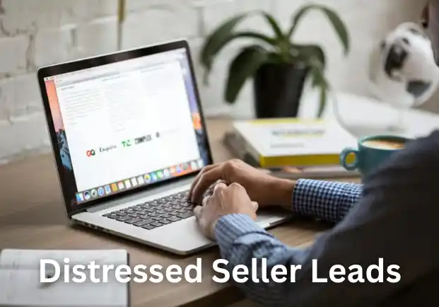 Distressed Seller Leads