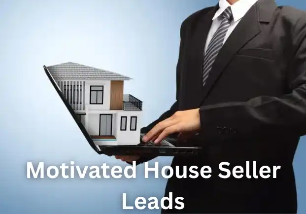Motivated House Seller Leads