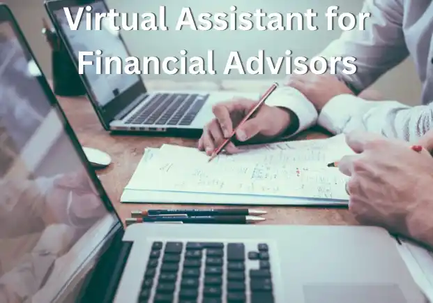 Virtual Assistant for Financial Advisors