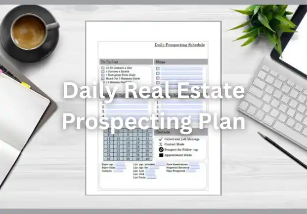 Daily Real Estate Prospecting Plan