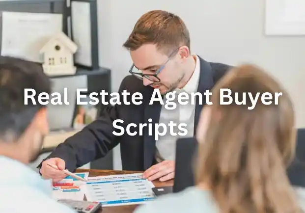 Real Estate Agent Buyer Scripts